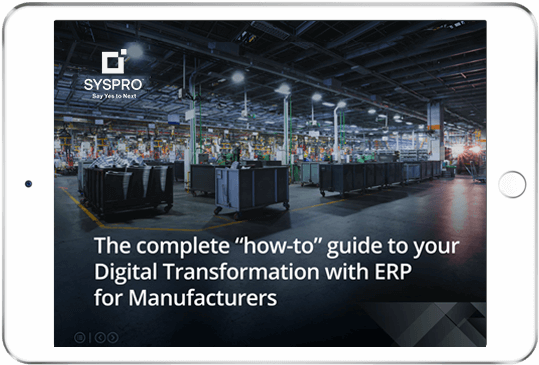 SYSPRO-ERP-software-system-guide-to-your-Digital-Transformation-with-ERP
